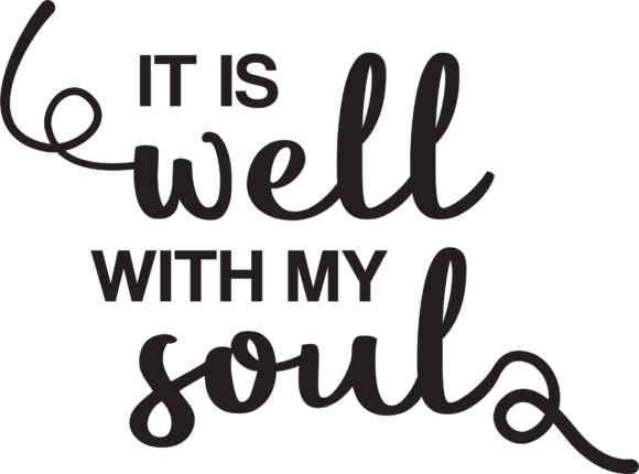 It Is Well with My Soul SVG Cricut Files: A Versatile Tool for Inspired Crafting